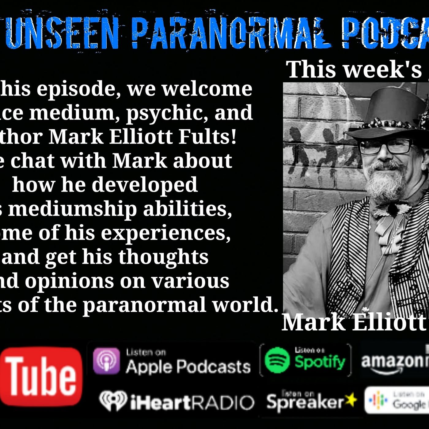 A Chat with Trance Medium Mark Elliott Fults - podcast episode cover