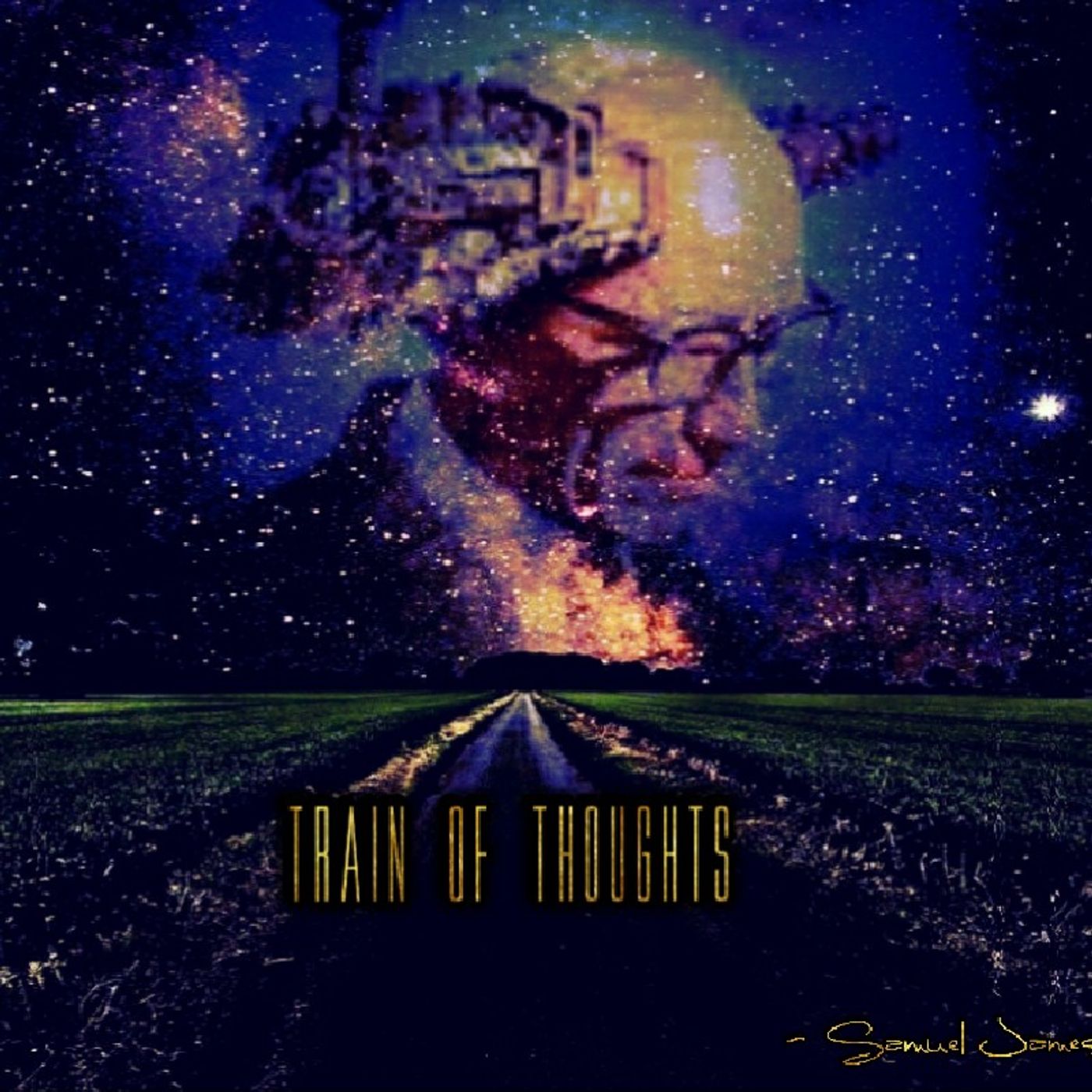 Train Of Thoughts (Freestyles)