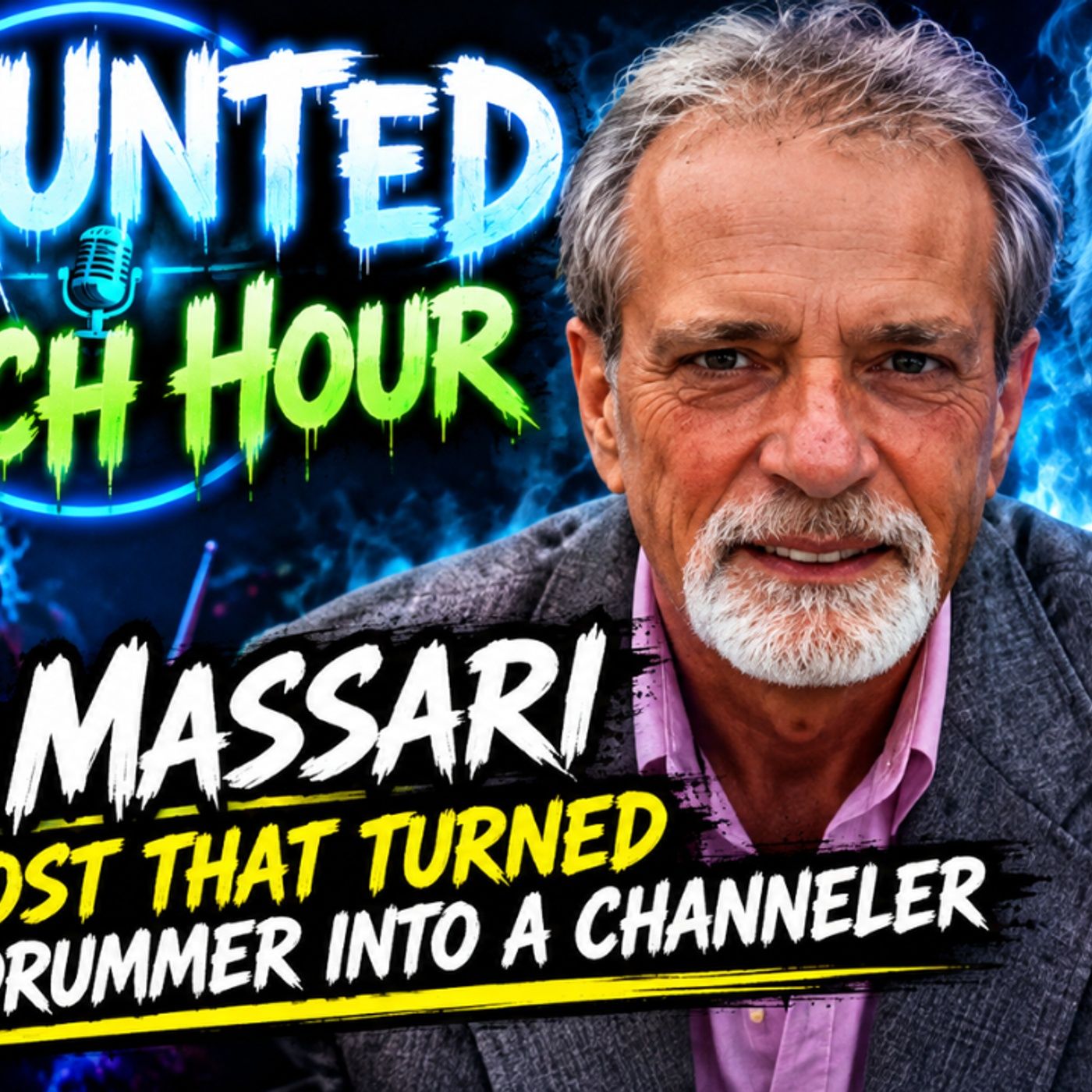 Haunted Lunch Hour: Tom Massari — The Ghost That Turned a Rock Drummer Into a Channeler episode artwork