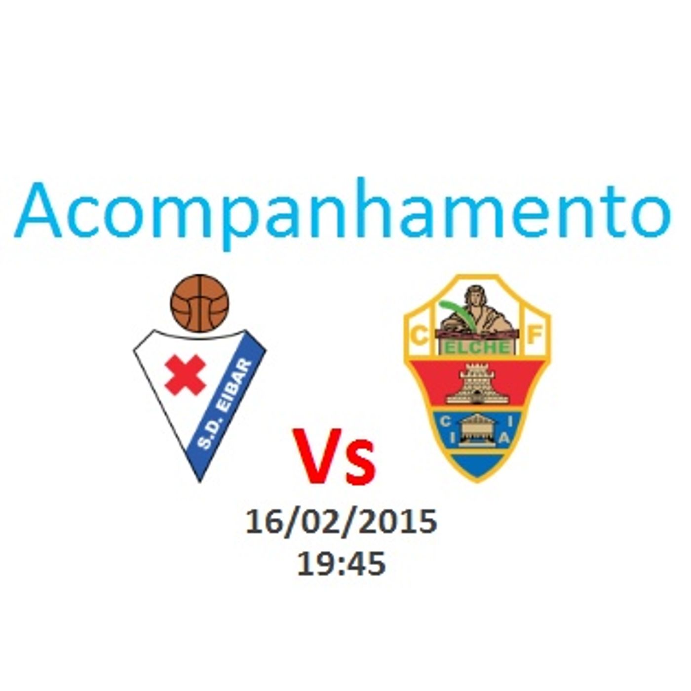 Espanha - Eibar vs Elche