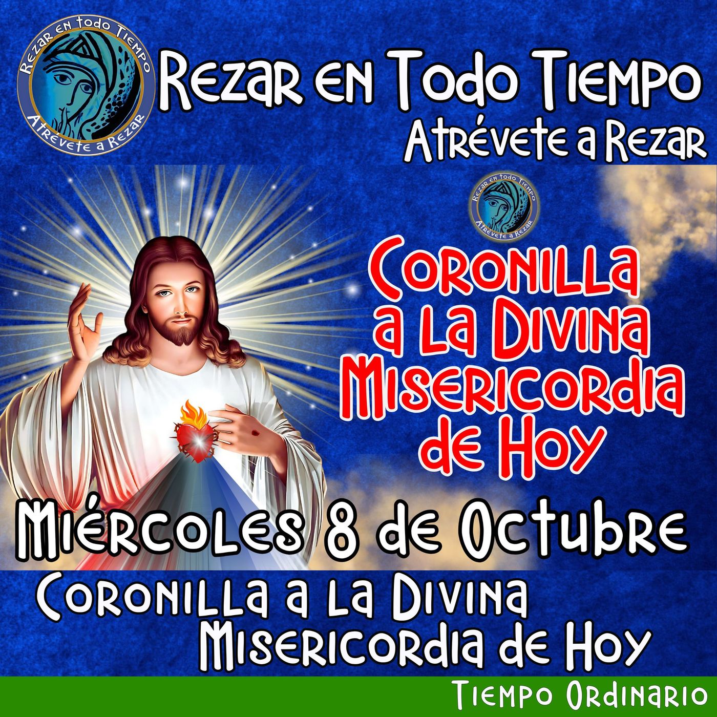 🔴 Coronilla a la Divina Misericordia de Hoy, Miércoles 8 de Octubre 2025. 🙏