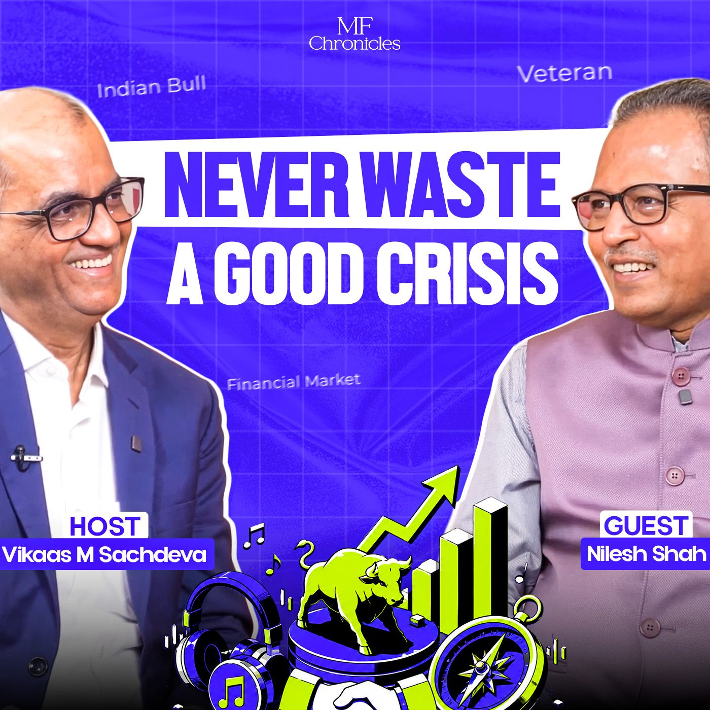 Nilesh Shah: The Man Who Watched Mutual Funds Grow Up | MF Chronicles with Vikaas M Sachdeva episode artwork