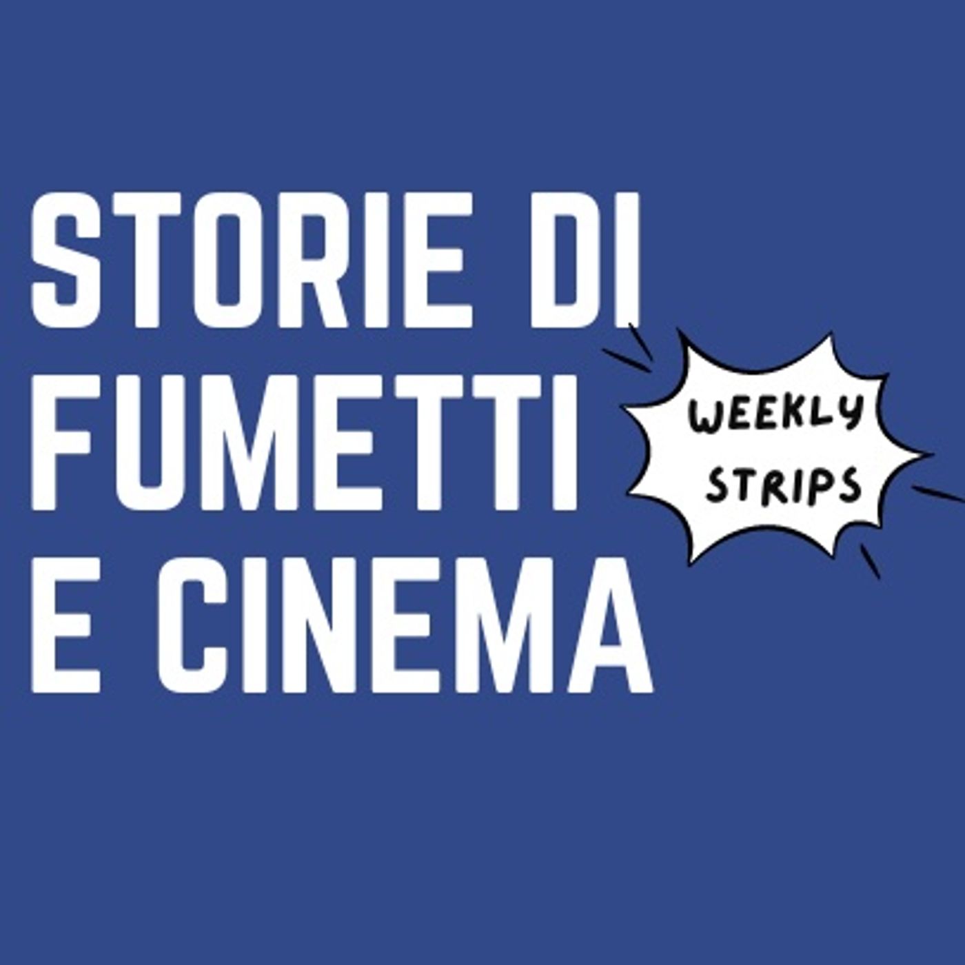 Storie di Fumetti e Cinema