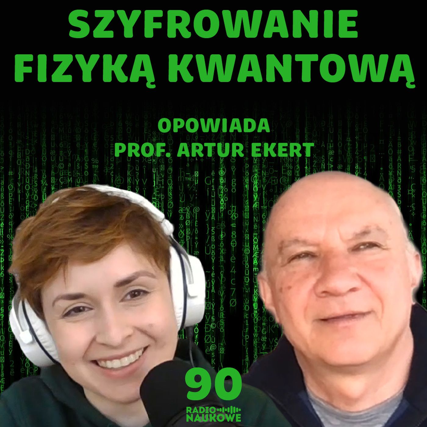 #90 Kryptografia kwantowa – jak fizyka chroni przed podsłuchami? | prof. Artur Ekert