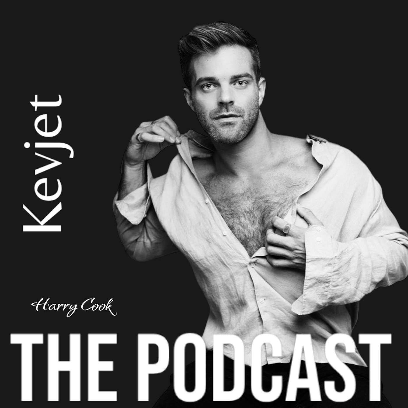 Kevjet - The Podcast