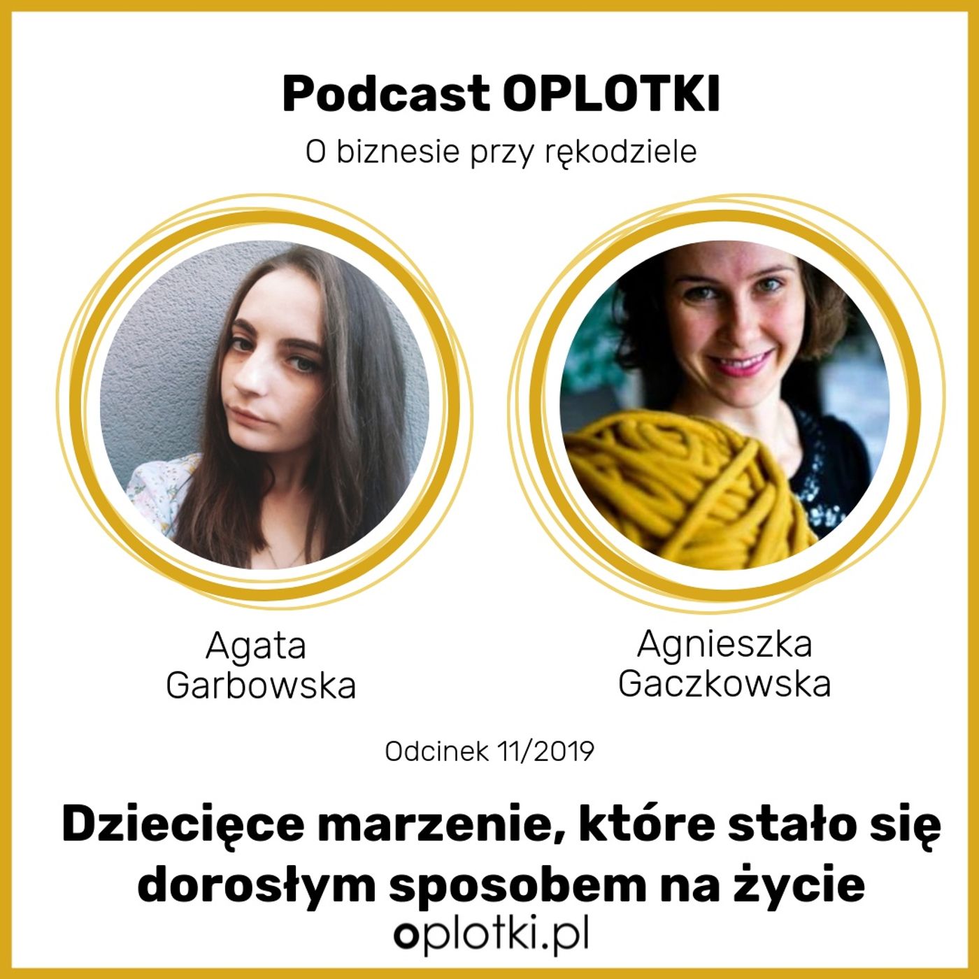 #28 11/2019 - Dziecięce marzenie, które stało się dorosłym sposobem na życie - rozmowa z Agatą, właścicielką marki Qrkoko episode artwork