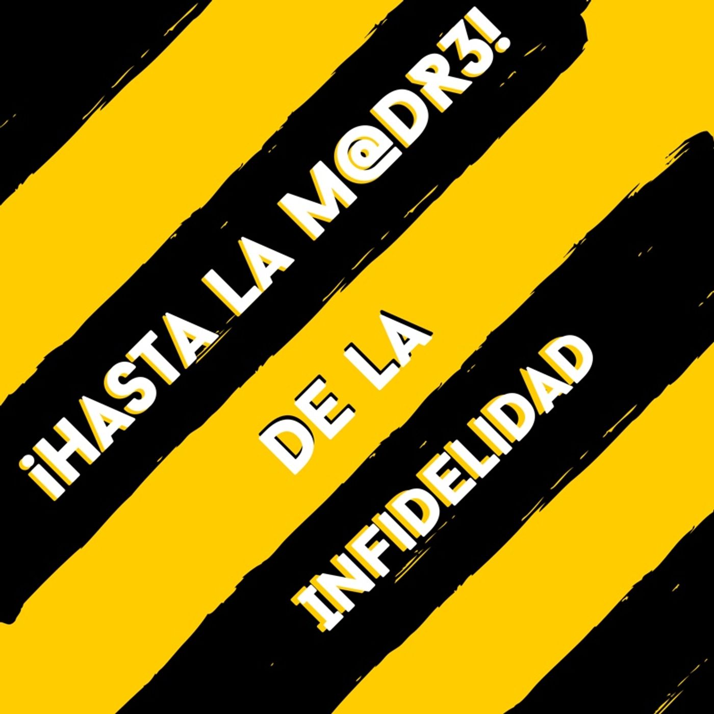 Hasta La Madre