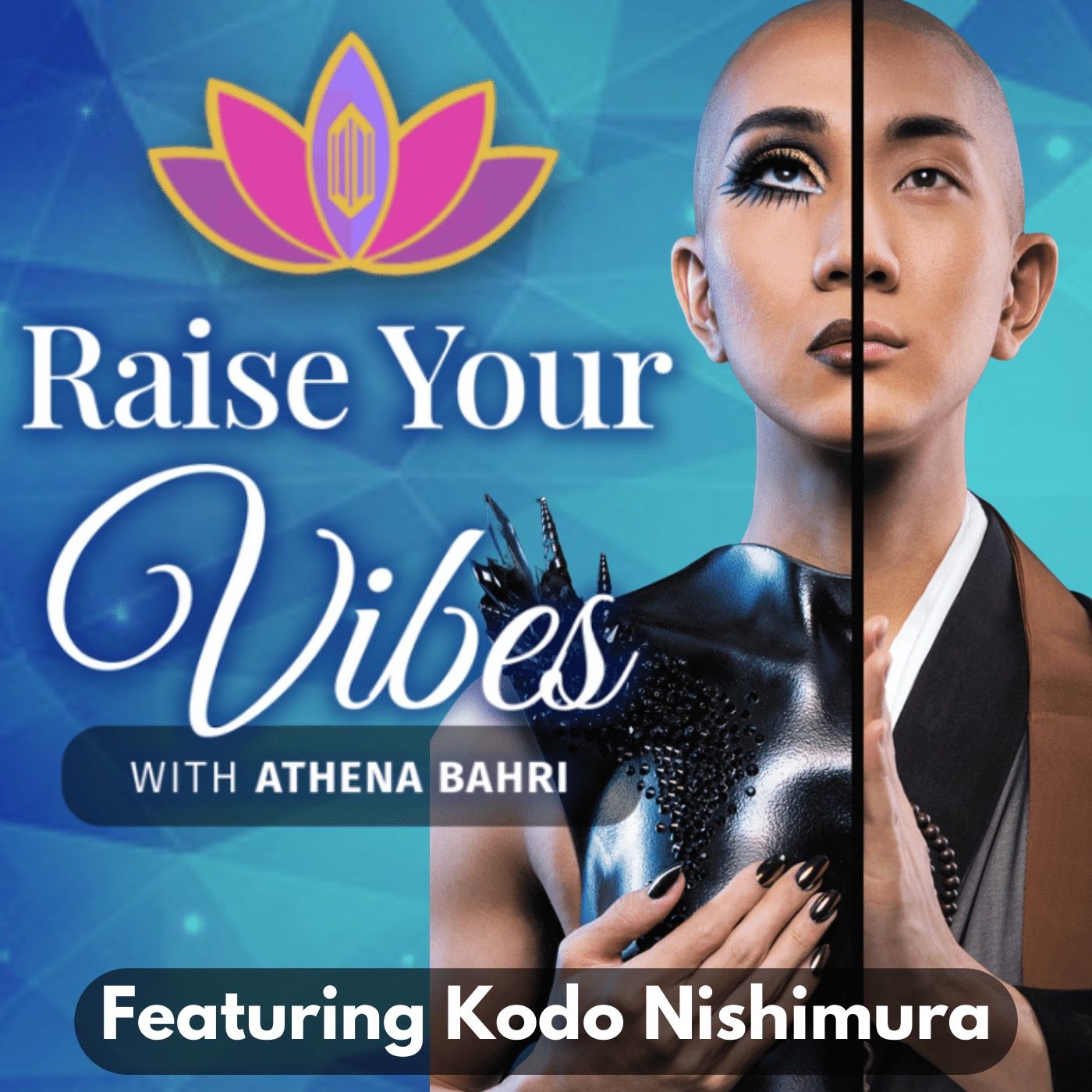 Raise Your Vibes with Athena Bahri