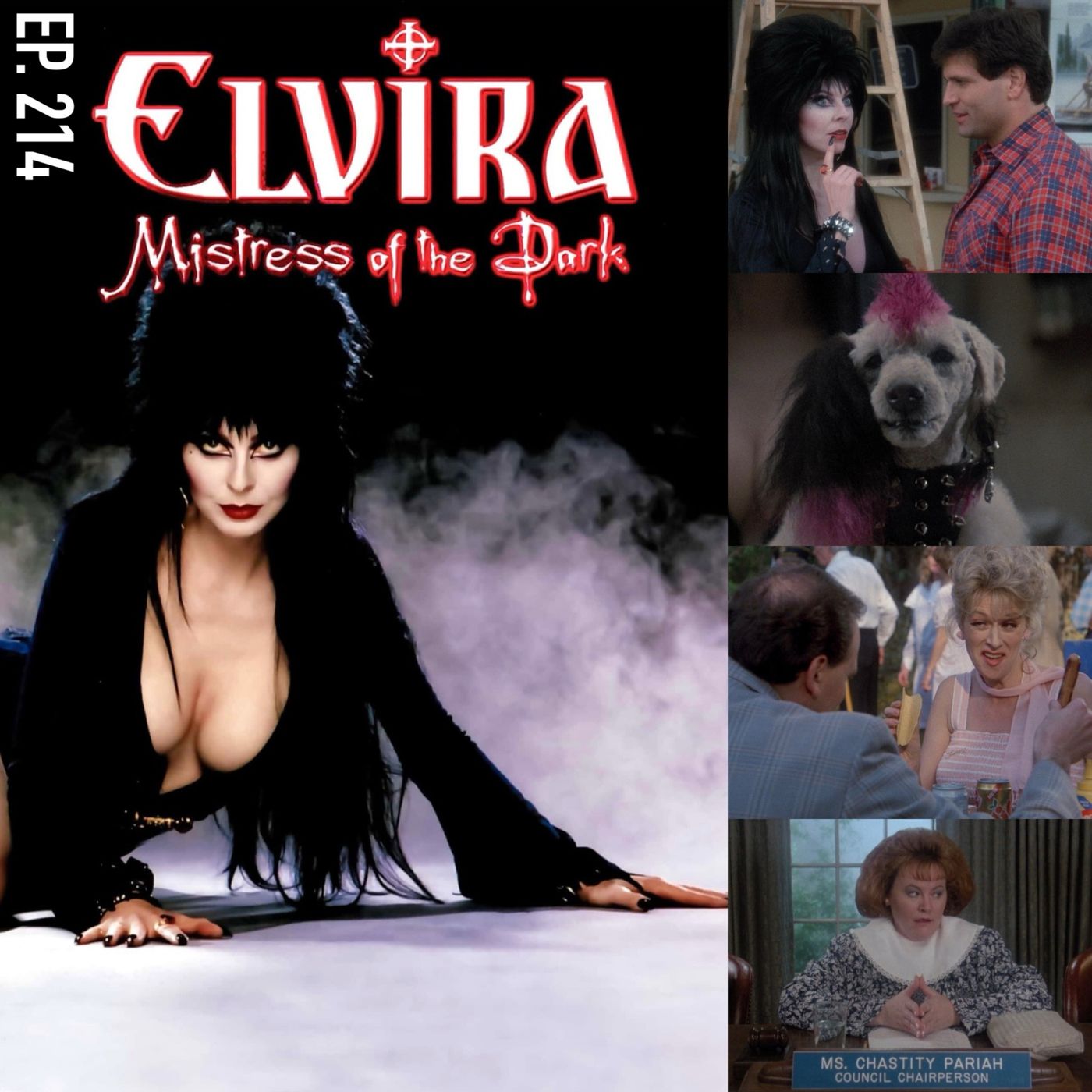 Ep. 214 - Elvira: Mistress Of The Dark (1988) episode artwork