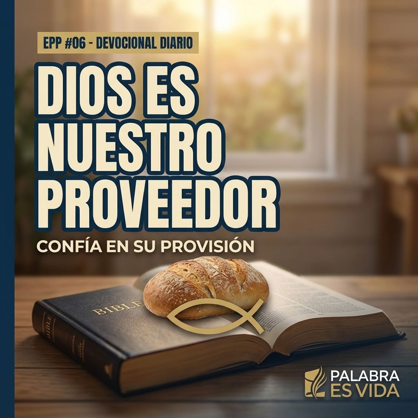 Devocional Diario de Hoy EPP #06 - Dios es nuestro proveedor episode artwork