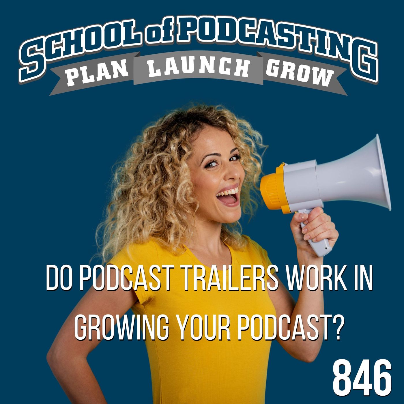 The School of Podcasting