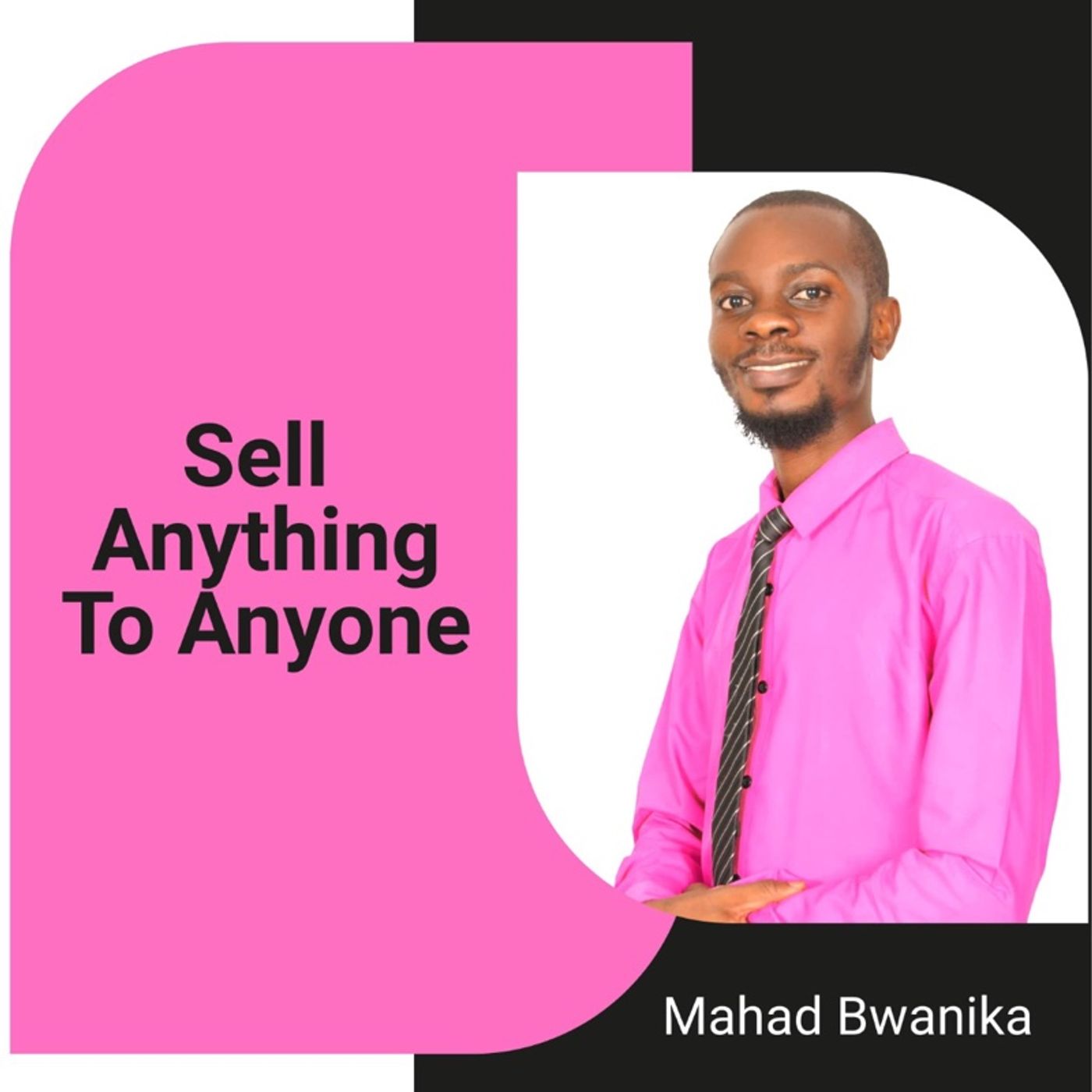 How To Sell Anything To Anyone