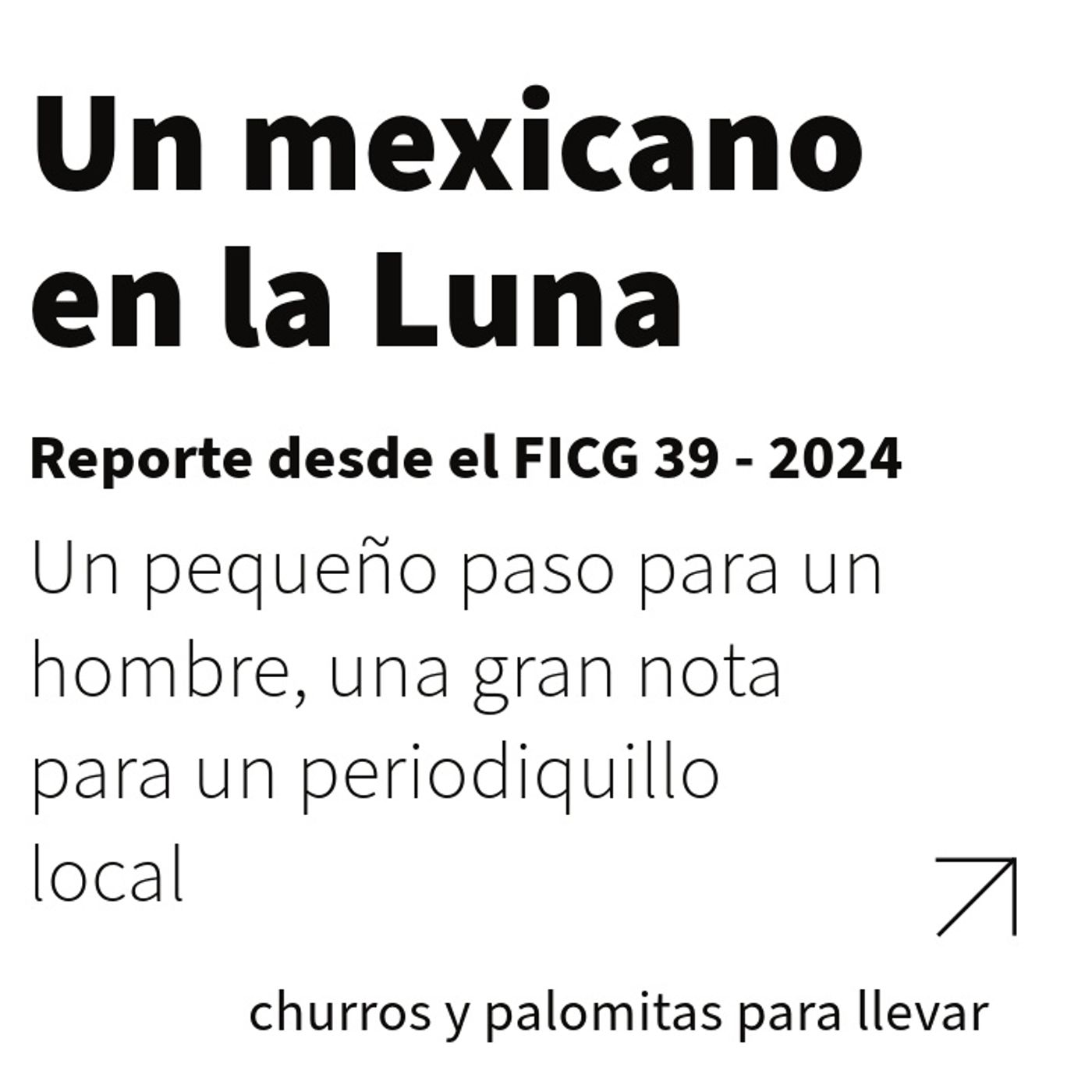 FICG 39.08 - Un mexicano en la luna YT