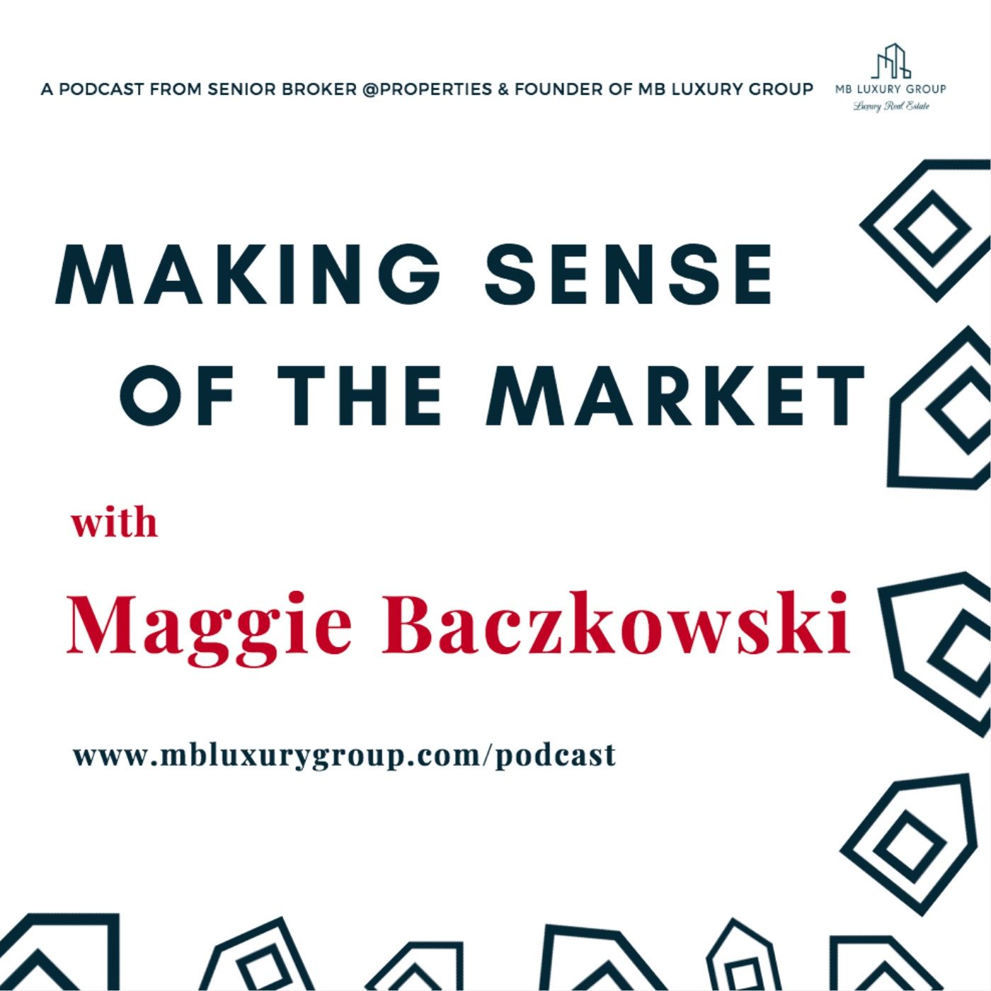 Making Sense of the Market with Maggie Baczkowski