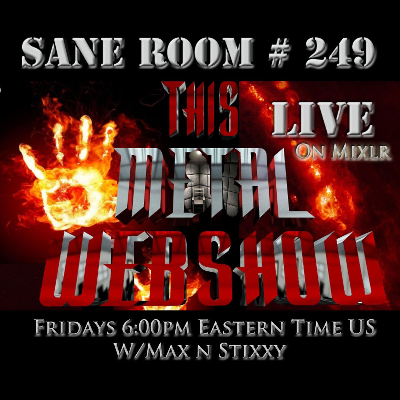 this-metal-webshow-sane-room-249-live episode artwork