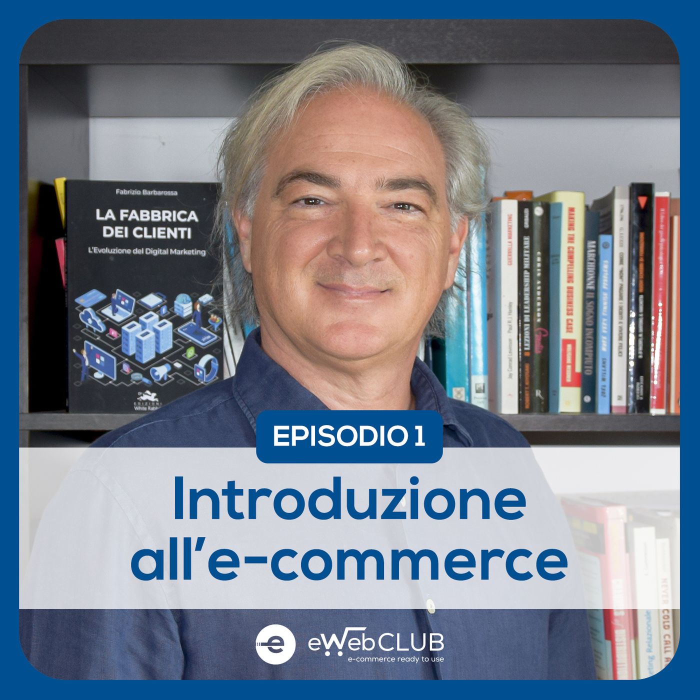 E-Business, i consigli del Prof
