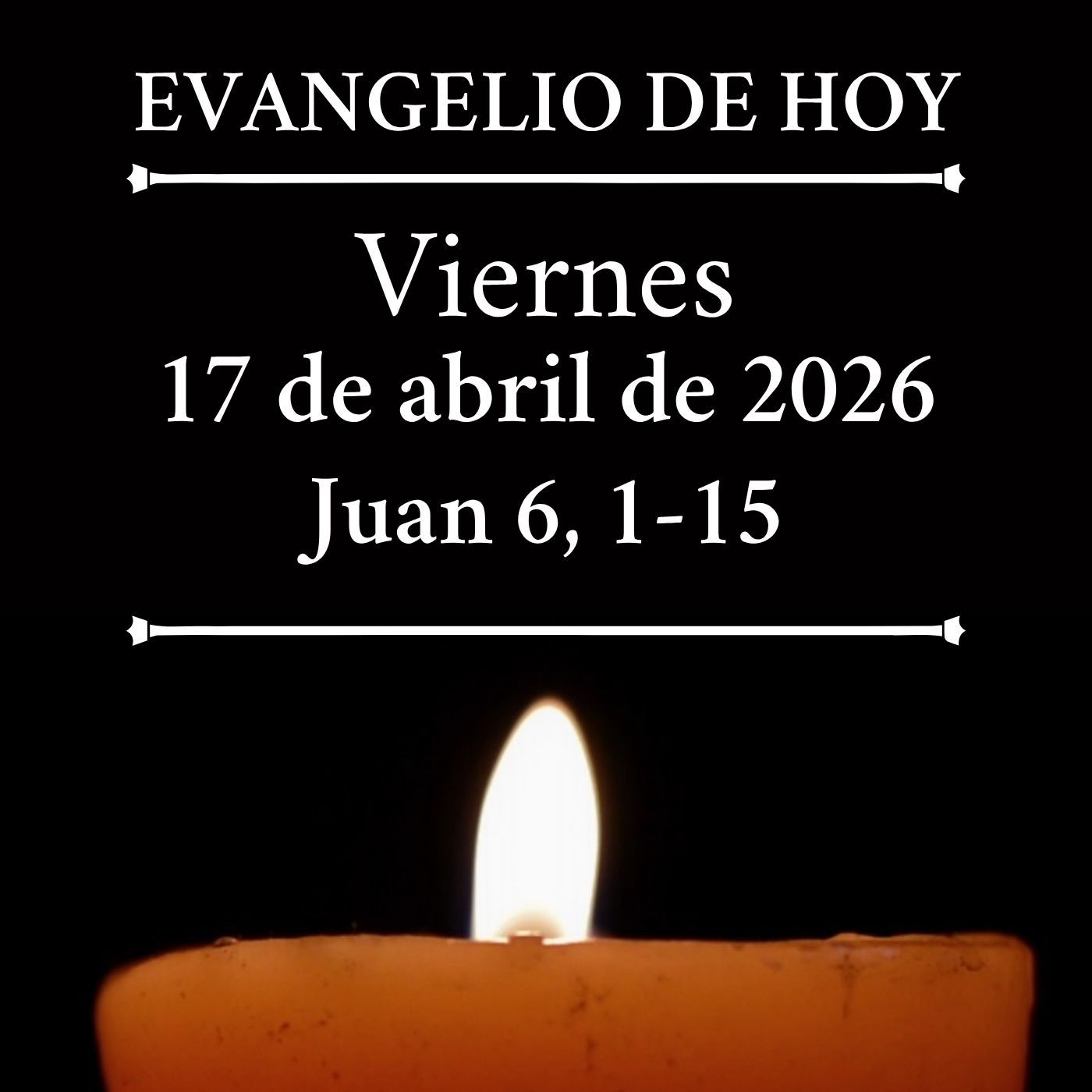Evangelio del viernes 17 abril de 2026 - «Este es verdaderamente el Profeta que va a venir al mundo» episode artwork