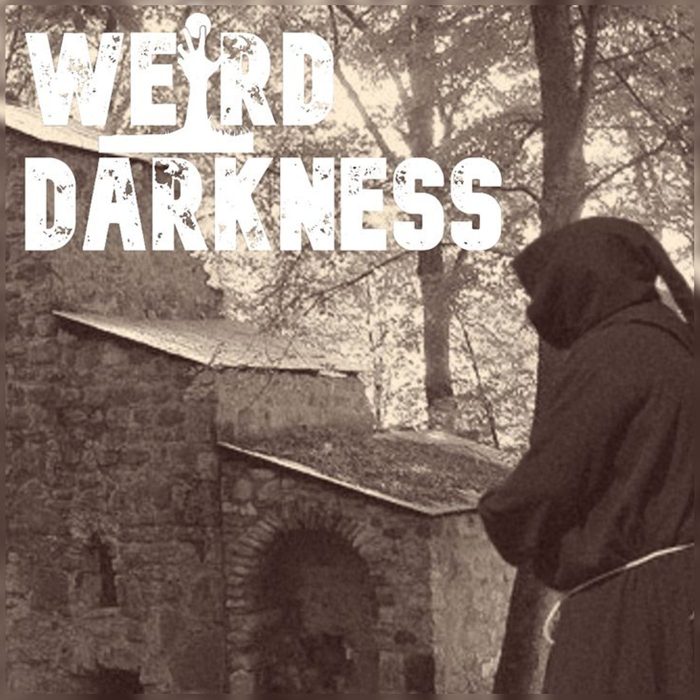 “THE CHURCH IN THE WOODS: A Fictional Horror Story!” #WeirdDarkness #ThrillerThursday - podcast episode cover