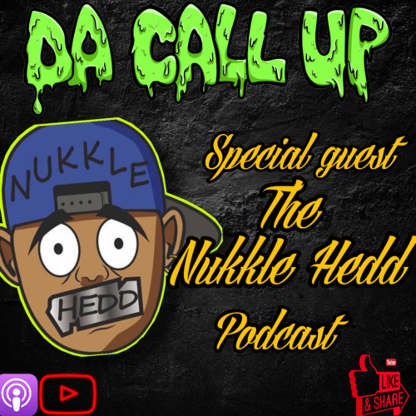 Da Call Up Podcast