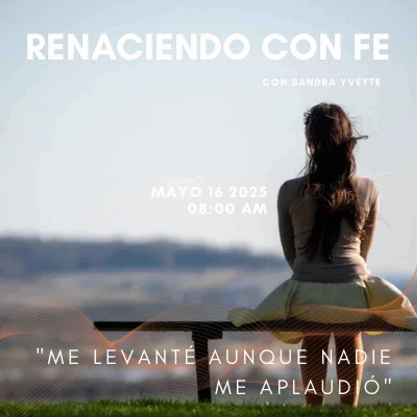 Renaciendo Con Fe