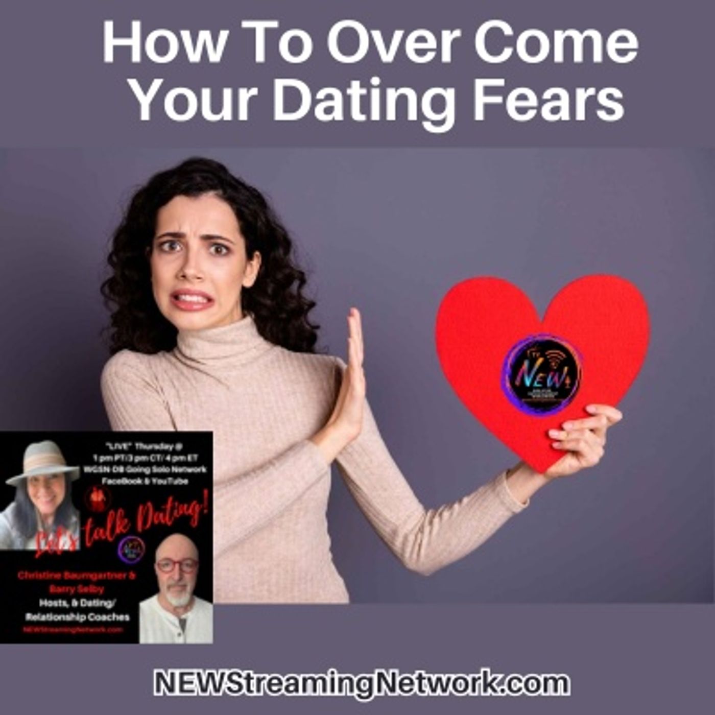 How to Overcome Your Dating Fears