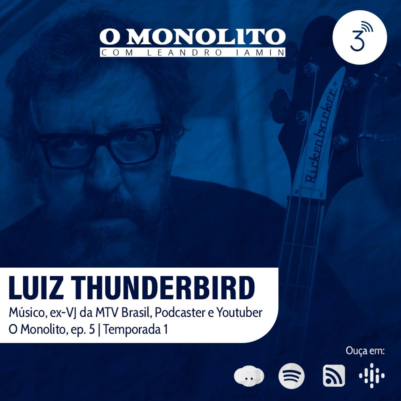 O Monolito #05 Luiz Thunderbird episode artwork