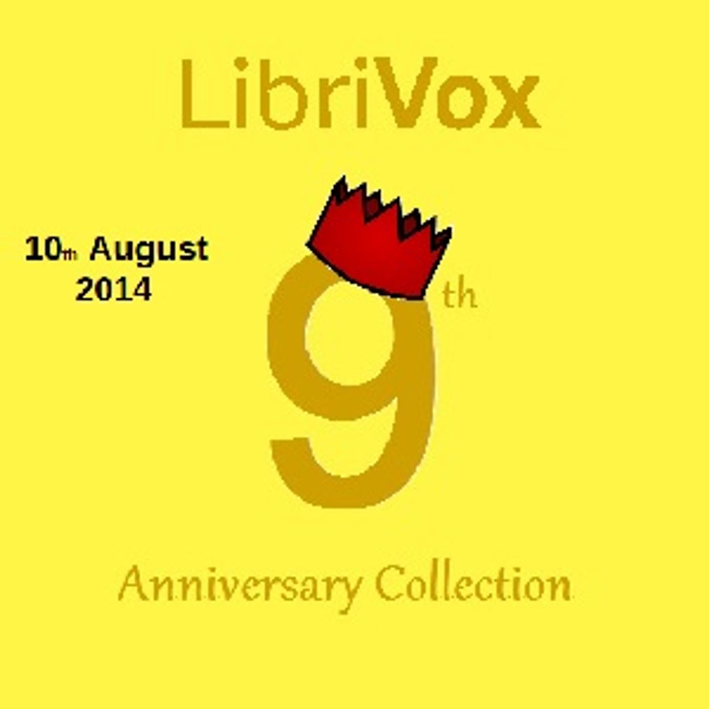 LibriVox 9th Anniversary Collection by Various