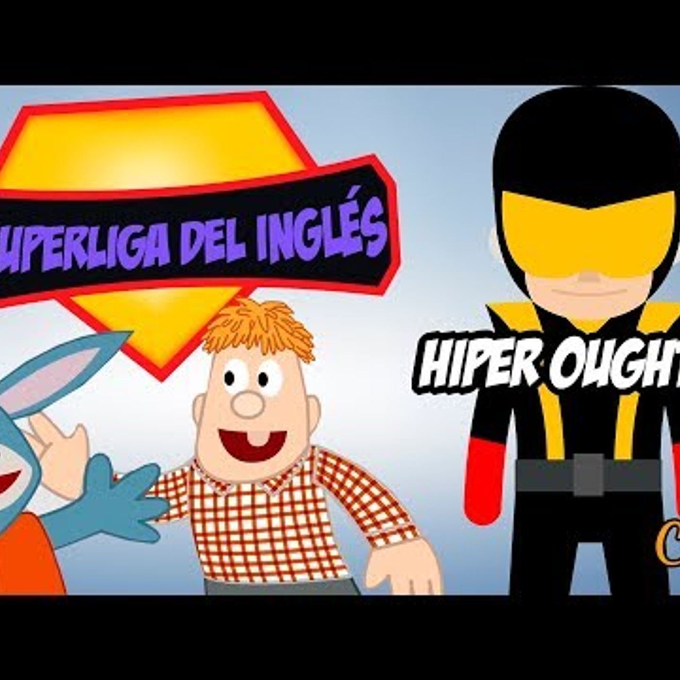 079. Cómo diferenciar SHOULD - OUGHT TO en INGLÉS  La Super Liga del Inglés