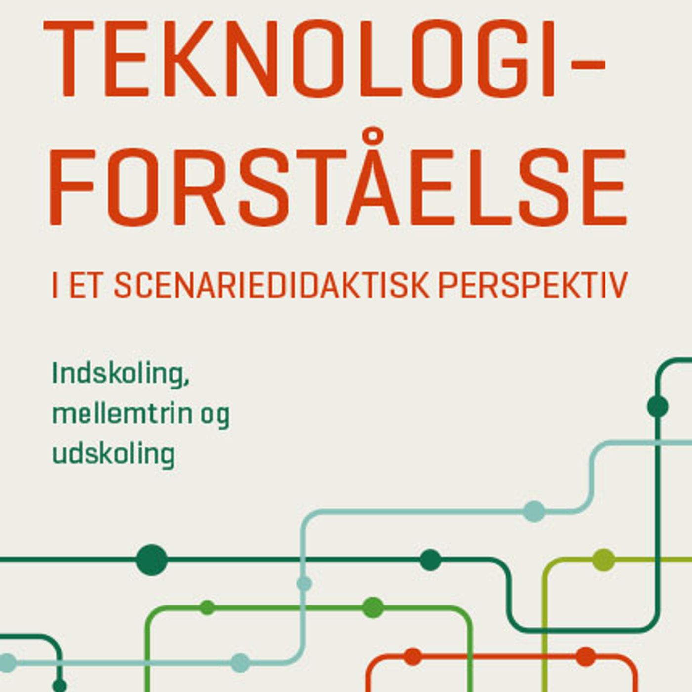 Teknologiforståelse - med Morten Raahauge Philips og Simon Skov Fougt