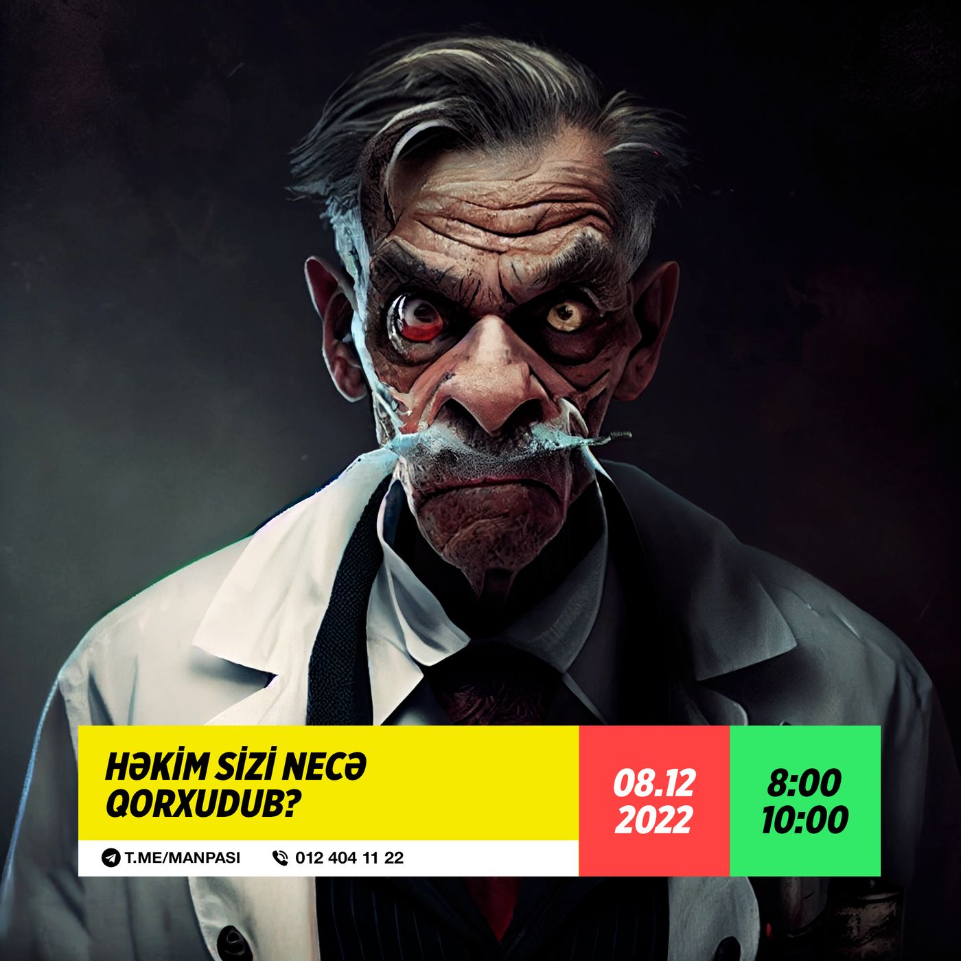 Həkim sizi necə qorxudub? 08.12.2022