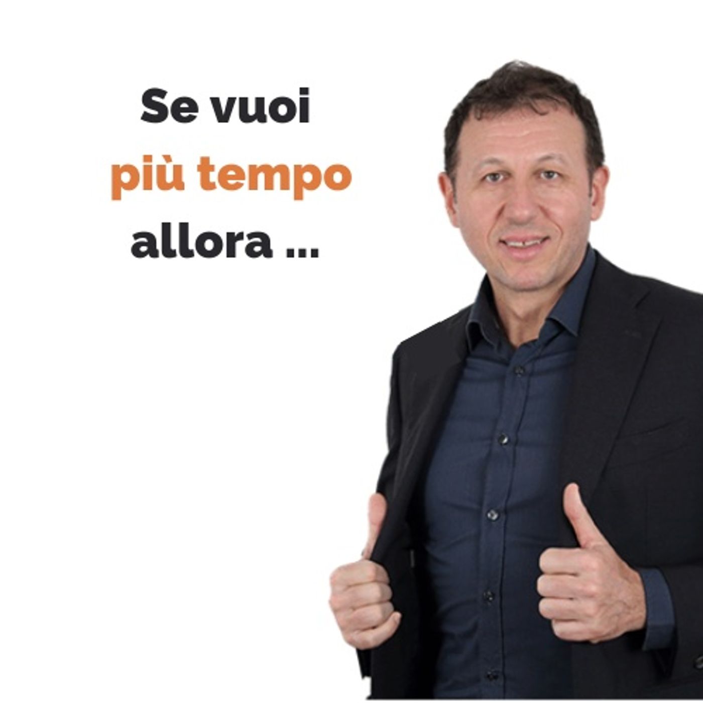 Se vuoi più tempo allora… episode artwork
