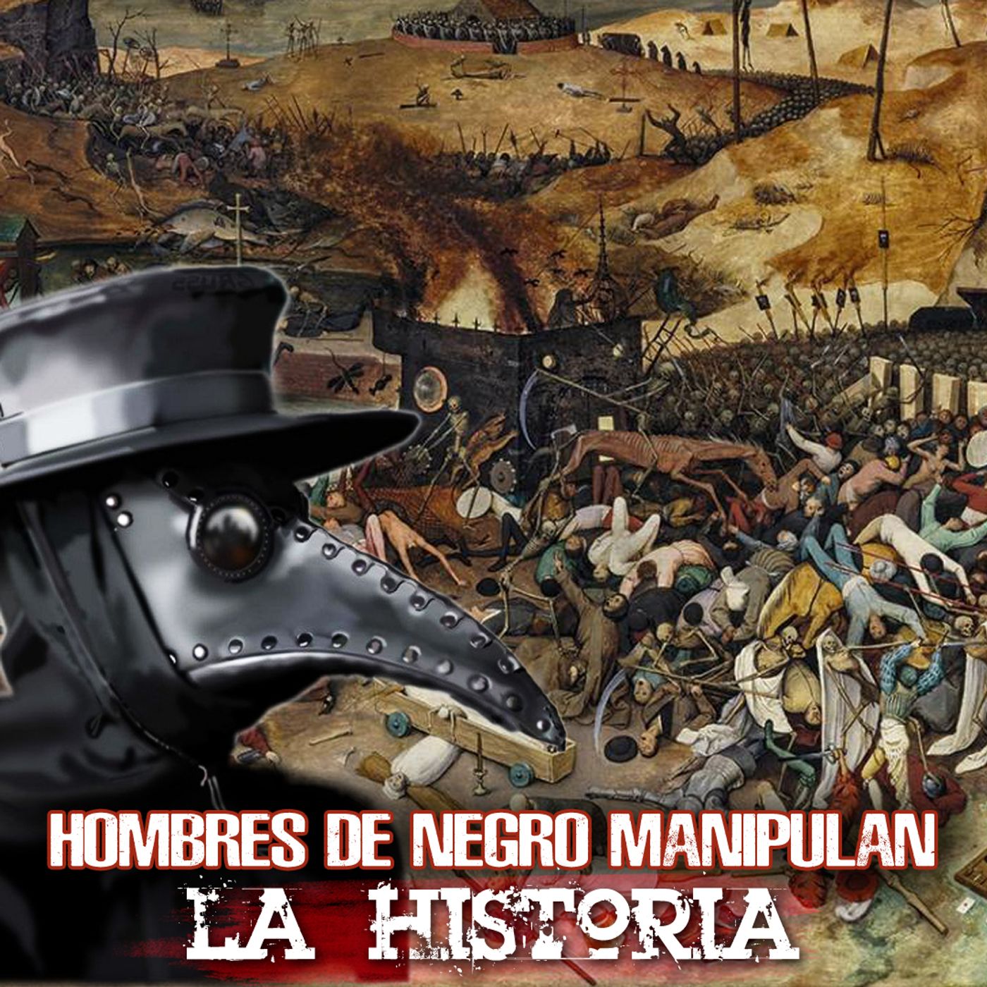 Los hombres de negro manipulan la historia (Parte II) episode artwork