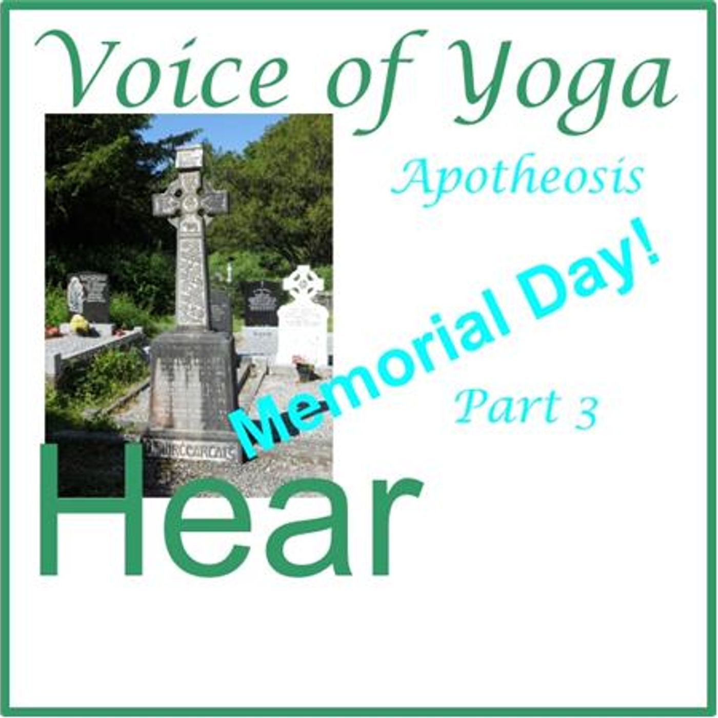 Kriya Yoga honors Memorial Day Part 3 episode artwork