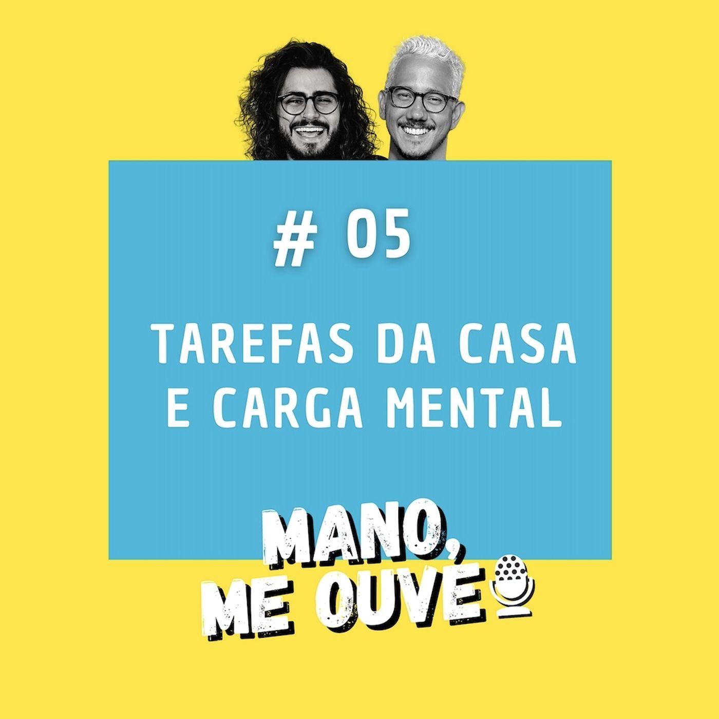 Mano, me ouve!