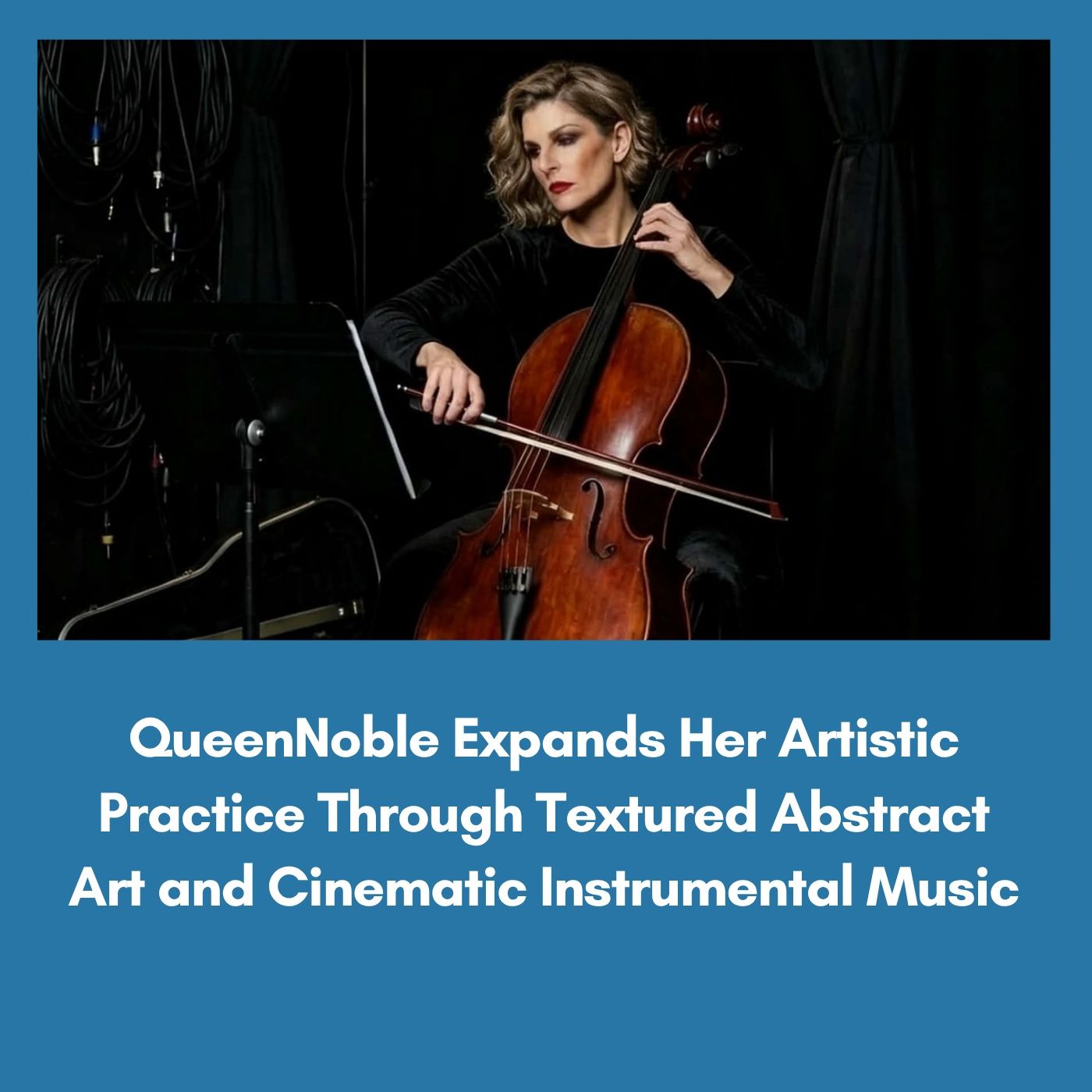 QueenNoble Expands Her Artistic Practice Through Textured Abstract Art and Cinematic Instrumental Music episode artwork