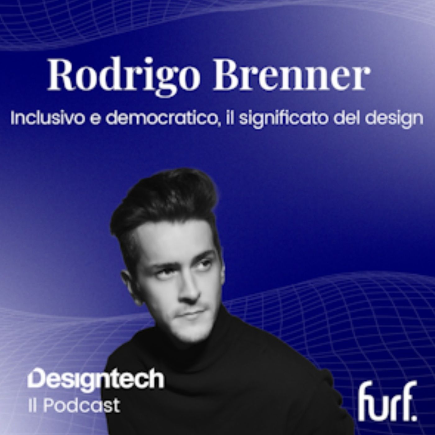 Designtech, Il podcast
