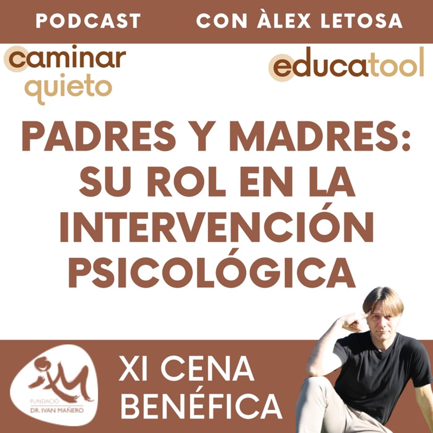 PSICOLOGÍA Y EDUCACIÓN RESPETUOSA. Caminar quieto de Educatool.