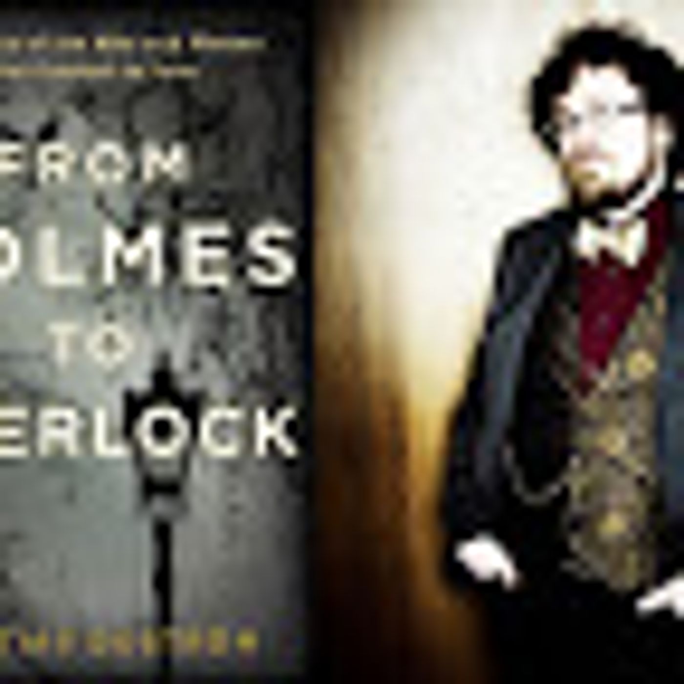 I Hear of Sherlock Everywhere