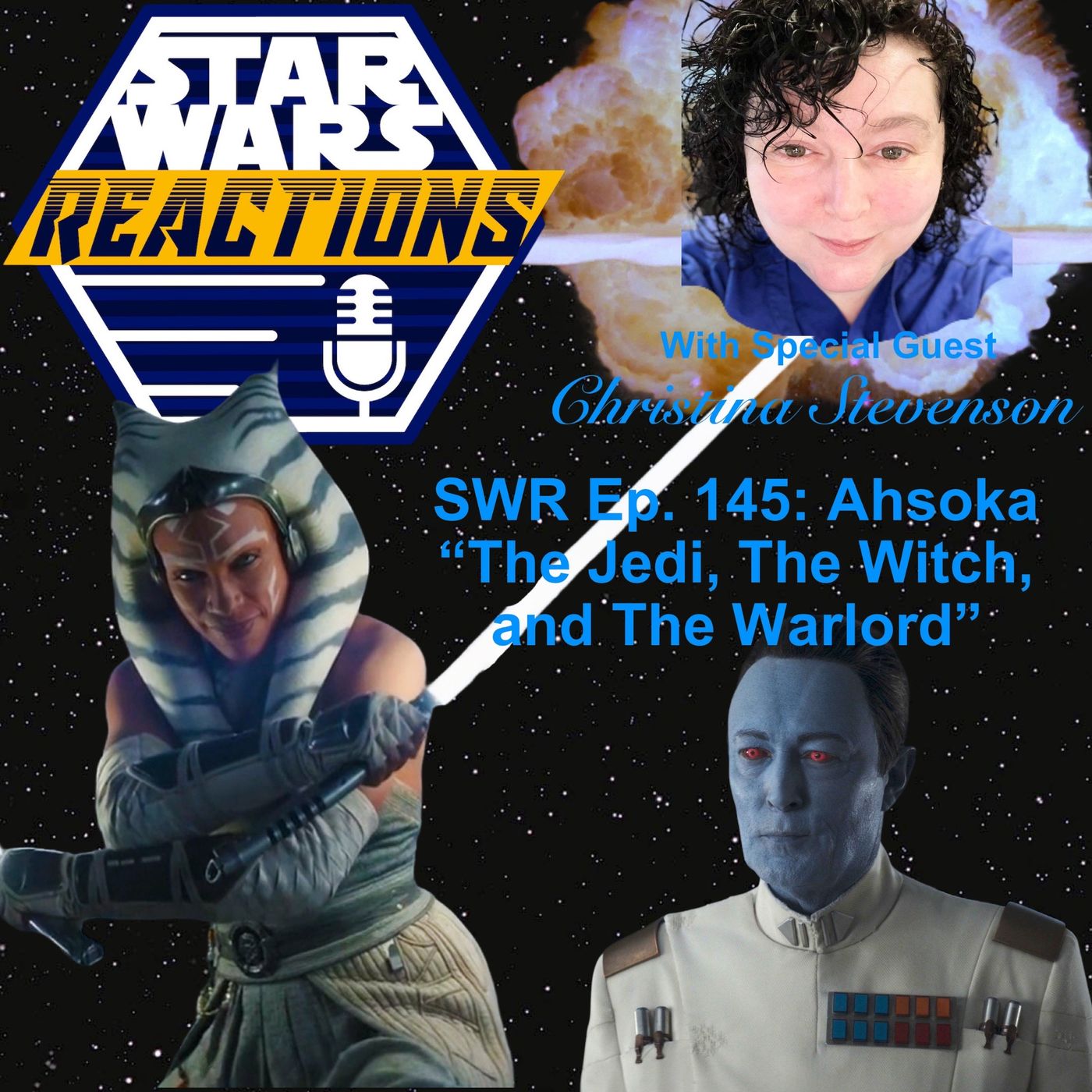SWR Ep. 145: Ahsoka "The Jedi, The Witch, and The Warlord" episode artwork