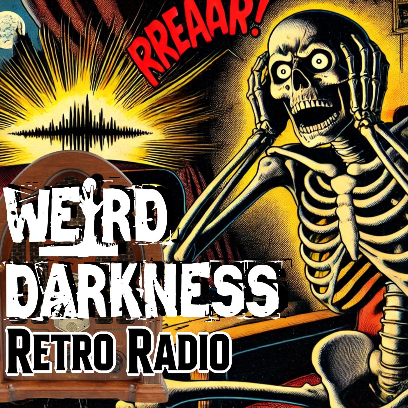 13 Old Time Radio Shows With Dark Storylines! #RetroRadio Stories! EP0282 #WeirdDarkness - podcast episode cover