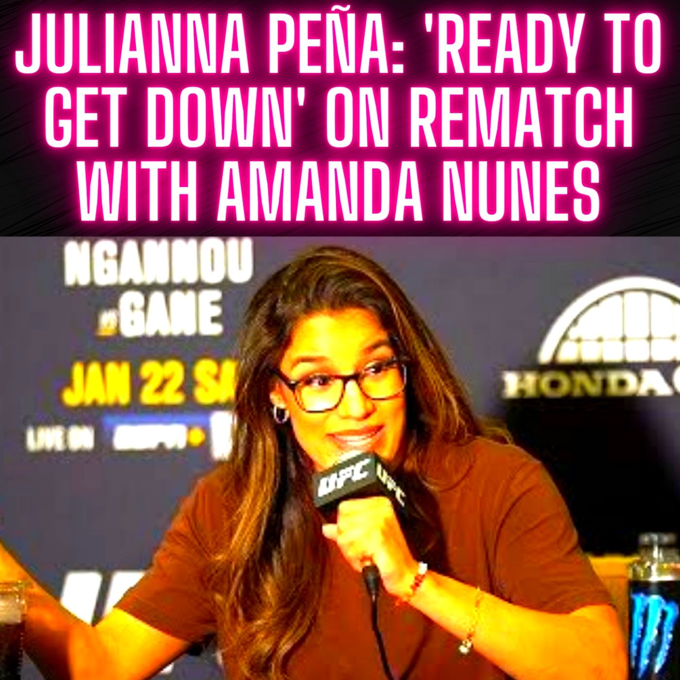 Julianna Peña: 'Ready To Get Down' on Rematch with Amanda Nunes | UFC 270