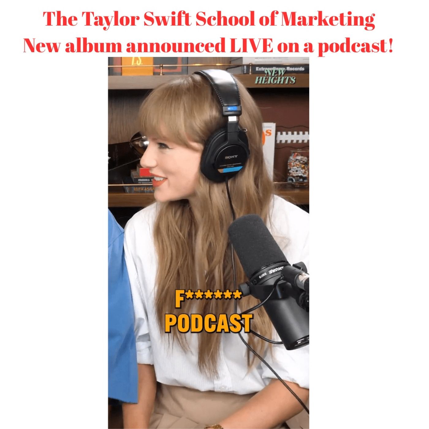 The Taylor Swift School of Marketing episode artwork