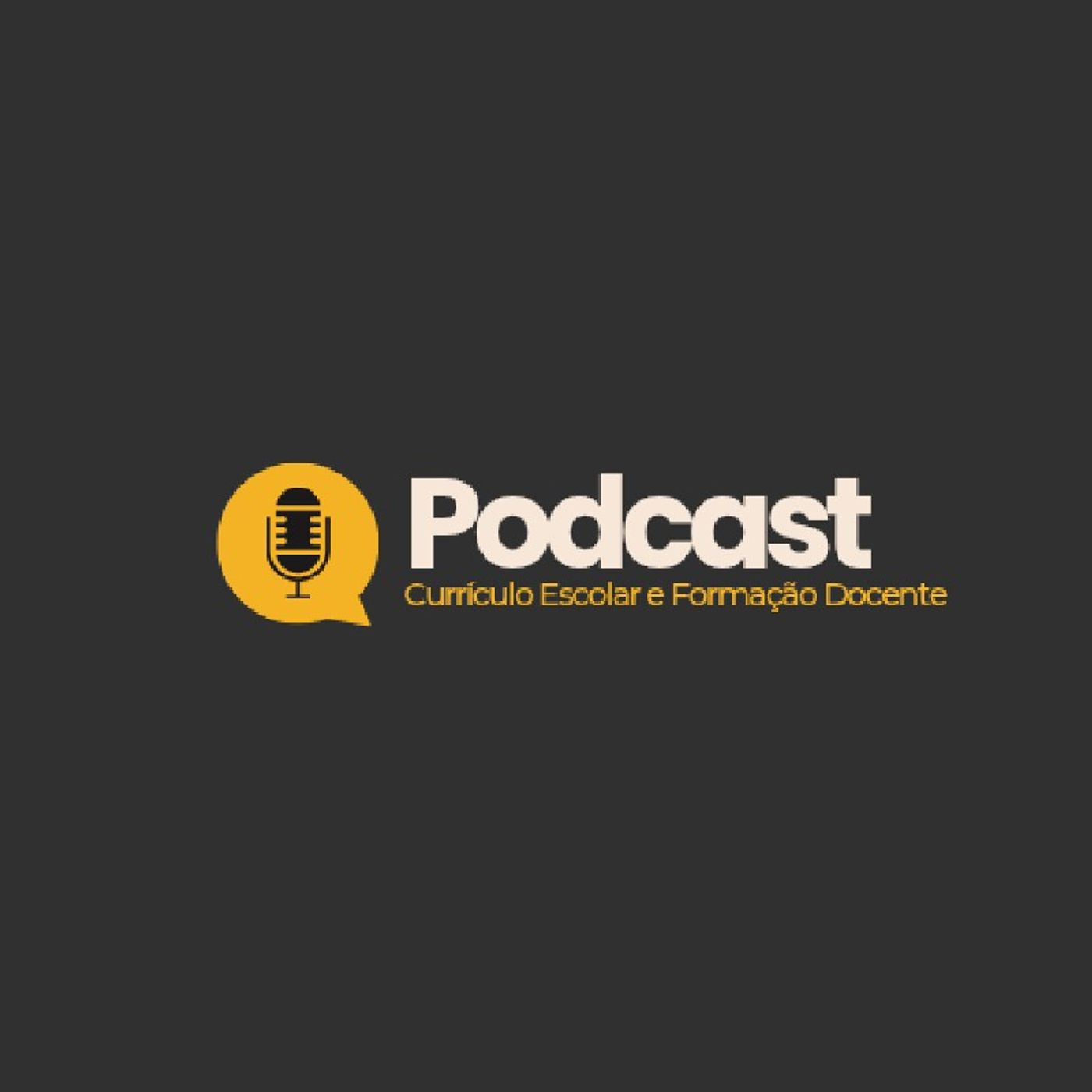 Currículo e Formação Docente - Podcast episode artwork