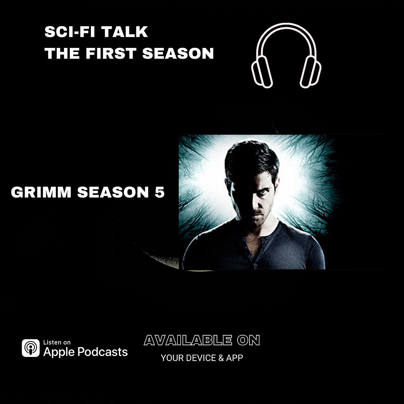Sci-Fi Talk: The First Season