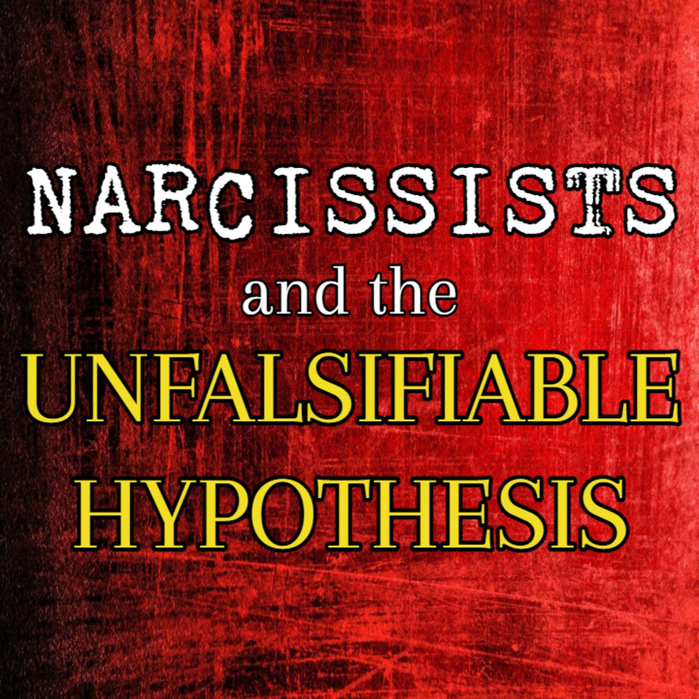 Episode 190: Narcissists & The Unfalsifiable Hypothesis episode artwork