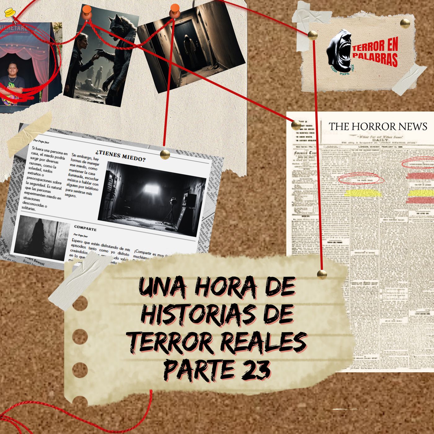Una hora de Historias de Terror Reales - Parte 23 episode artwork