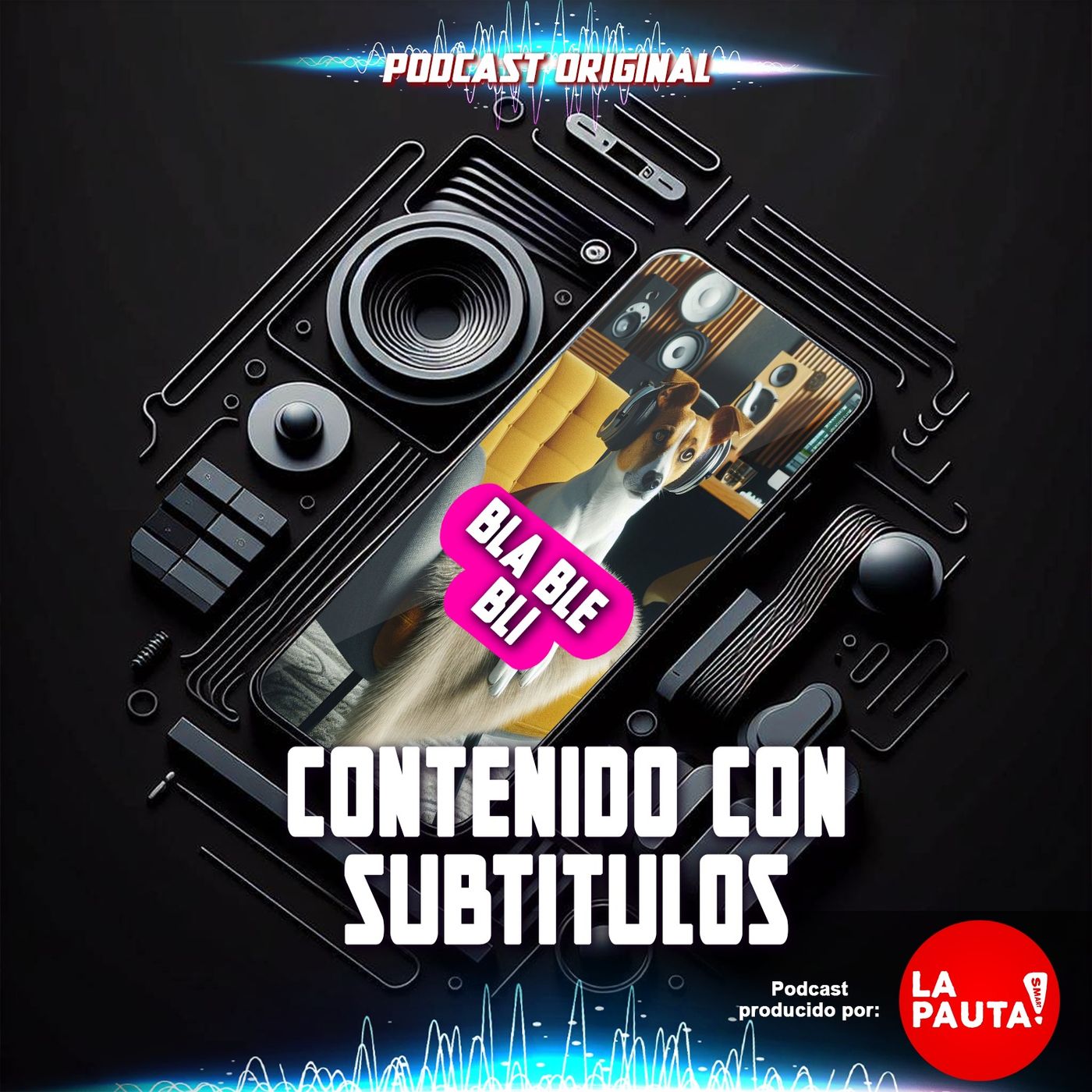 Hablemos de Podcast - La PautaSmart