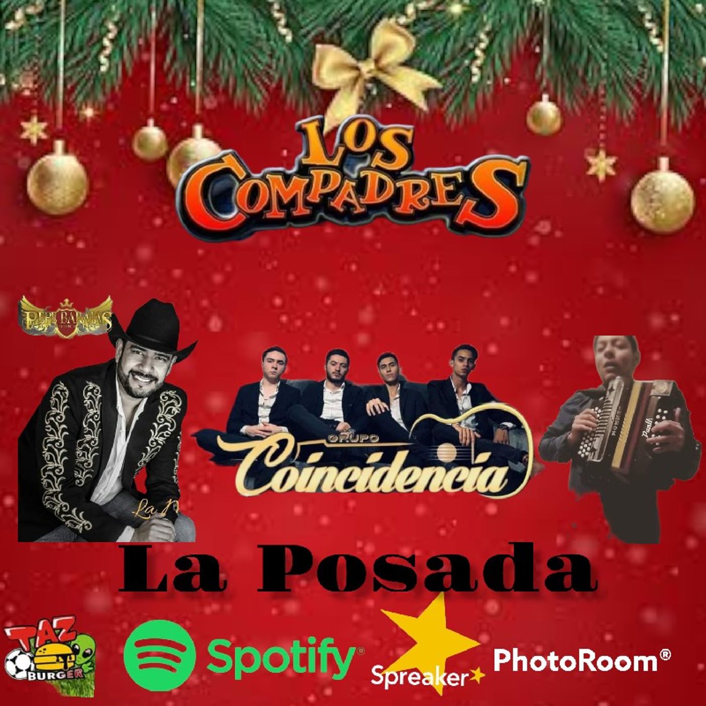 Los Compadres: Pepe Barajas, Grupo Coincidencia Y Kevin Oficial ( La Posada ) episode artwork