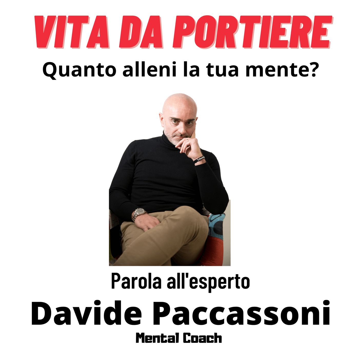 Quanto alleni la tua mente? | Parola al Mental Coach Davide Paccassoni Quanto alleni la tua mente? | Parola al Mental Coach Davide Paccassoni