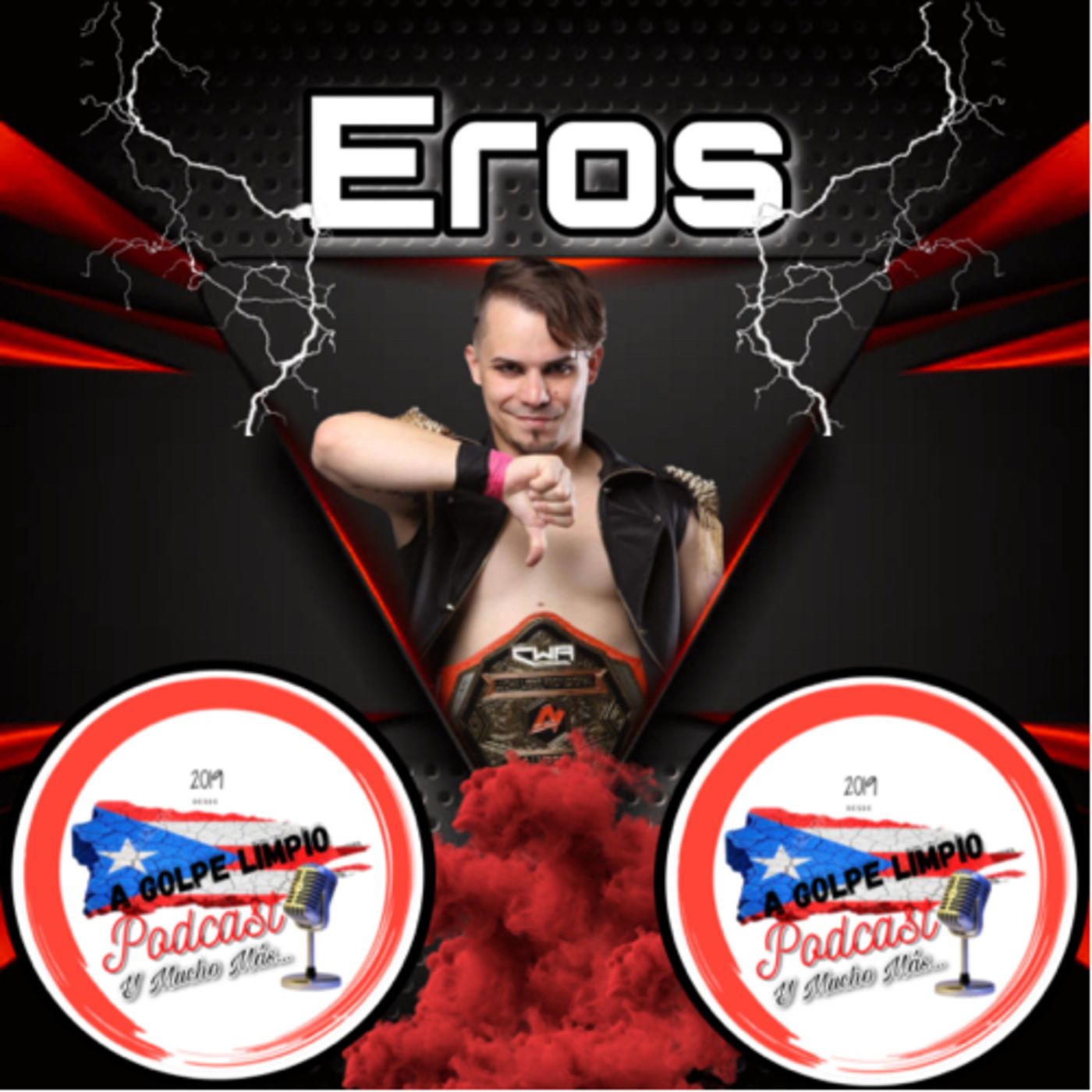 Wrestling EmpirePR: A GOLPE LIMPIO PODCAST®️